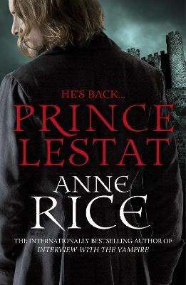 Prince Lestat: The Vampire Chronicles 11 - Anne Rice - cover