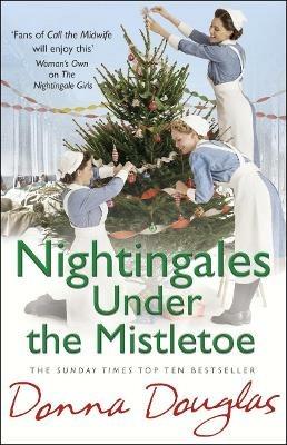 Nightingales Under the Mistletoe: (Nightingales 7) - Donna Douglas - cover