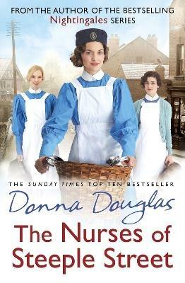 The Nurses of Steeple Street - Donna Douglas - cover