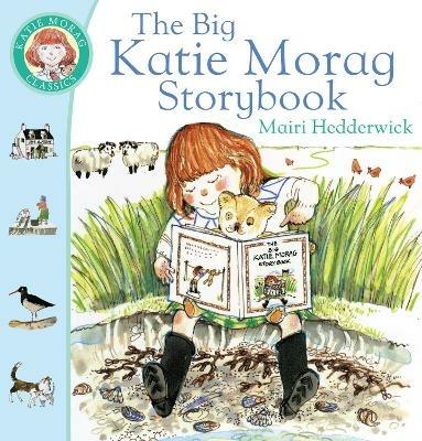The Big Katie Morag Storybook - Mairi Hedderwick - cover