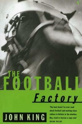 The Football Factory - John King - cover