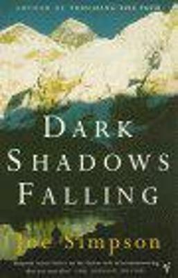 Dark Shadows Falling - Joe Simpson - cover
