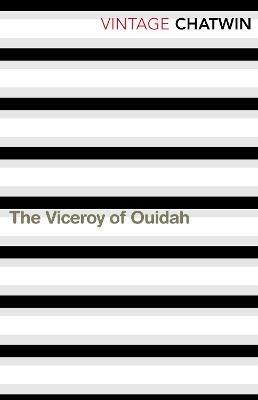 The Viceroy of Ouidah - Bruce Chatwin - cover