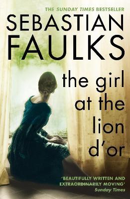 Girl At The Lion d'Or - Sebastian Faulks - cover