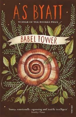 Babel Tower - A S Byatt - cover