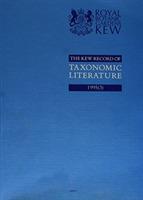 The Kew Record of Taxonomic Literature Relating to Vascular Plants - Royal Botanic Gardens, Kew,Royal Botanic Gardens, Kew - cover