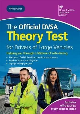 The official DVSA theory test for large vehicles - Driver and Vehicle Standards Agency - cover