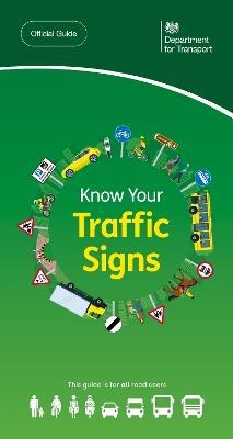 Know your traffic signs - Great Britain: Department for Transport - cover