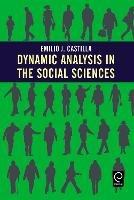 Dynamic Analysis in the Social Sciences - Emilio J. Castilla - cover