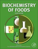 Biochemistry of Foods, 3e