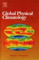 Global Physical Climatology - Dennis L. Hartmann - cover
