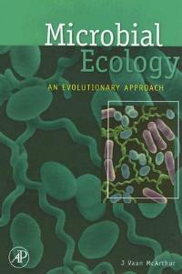 Microbial Ecology: An Evolutionary Approach - J Vaun McArthur - cover