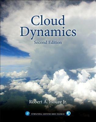 Cloud Dynamics - Robert A. Houze Jr. - cover