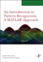 Introduction to Pattern Recognition: A Matlab Approach - Sergios Theodoridis,Aggelos Pikrakis,Konstantinos Koutroumbas - cover