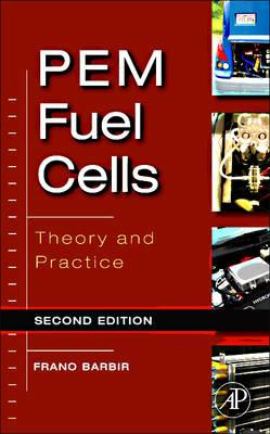 PEM Fuel Cells: Theory and Practice - Frano Barbir - cover