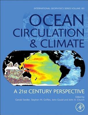 Ocean Circulation and Climate: A 21st Century Perspective - cover