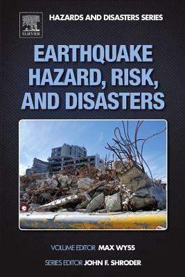 Earthquake Hazard, Risk and Disasters - cover