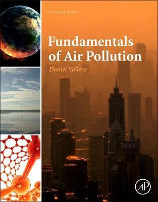 Fundamentals of Air Pollution - Daniel A. Vallero - cover