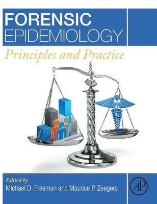 Forensic Epidemiology: Principles and Practice - cover