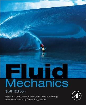 Fluid Mechanics - Pijush K. Kundu,Ira M. Cohen,David R Dowling - cover