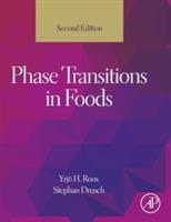 Phase Transitions in Foods - Yrjo H Roos,Stephan Drusch - cover