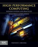 High Performance Computing: Modern Systems and Practices