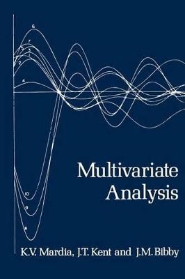 Multivariate Analysis - Kanti V. Mardia,J. T. Kent,J. M. Bibby - cover