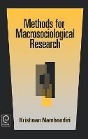 Methods for Macrosociological Research - Krishnan Namboodiri - cover