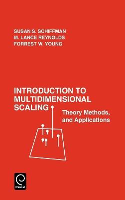 Introduction to Multidimensional Scaling: Theory, Methods and Applications - Susan S. Schiffman,M. Lance Reynolds,Forrest W. Young - cover
