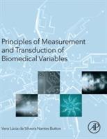 Principles of Measurement and Transduction of Biomedical Variables - Vera Button - cover