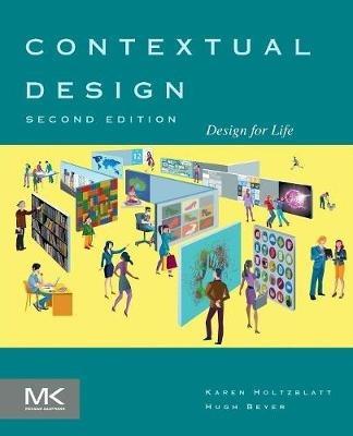 Contextual Design: Design for Life - Karen Holtzblatt,Hugh Beyer - cover