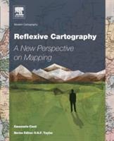 Reflexive Cartography: A New Perspective in Mapping - Emanuela Casti - cover