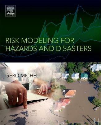 Risk Modeling for Hazards and Disasters - cover