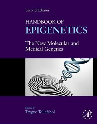 Handbook of Epigenetics: The New Molecular and Medical Genetics - cover