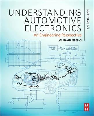 Understanding Automotive Electronics: An Engineering Perspective - William Ribbens - cover