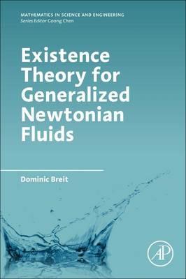 Existence Theory for Generalized Newtonian Fluids - Dominic Breit - cover