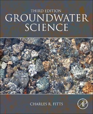 Groundwater Science - Charles R. Fitts - cover