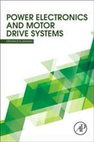 Power Electronics and Motor Drive Systems - Stefanos Manias - cover