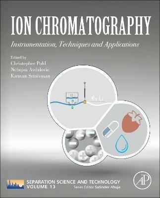 Ion Chromatography: Instrumentation, Techniques and Applications - cover
