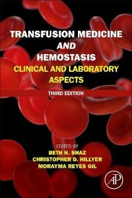 Transfusion Medicine and Hemostasis: Clinical and Laboratory Aspects - cover