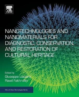 Nanotechnologies and Nanomaterials for Diagnostic, Conservation and Restoration of Cultural Heritage - cover