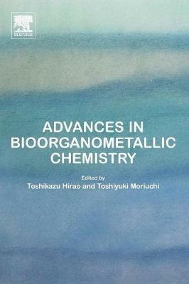 Advances in Bioorganometallic Chemistry - cover