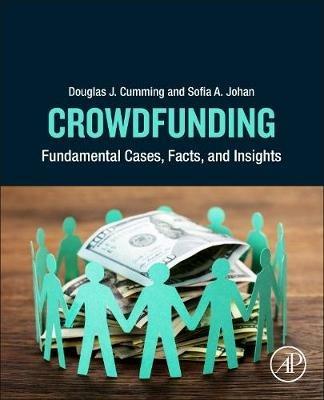 Crowdfunding: Fundamental Cases, Facts, and Insights - Douglas J. Cumming,Sofia A. Johan - cover