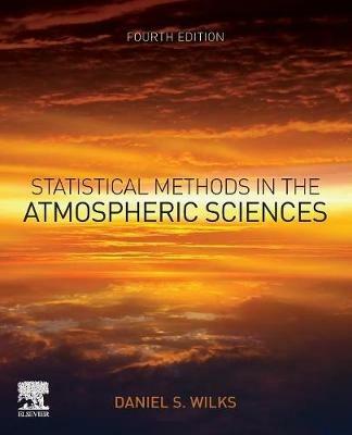Statistical Methods in the Atmospheric Sciences - Daniel S. Wilks - cover