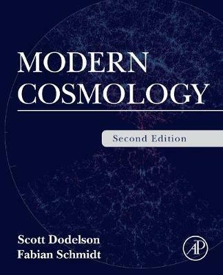 Modern Cosmology - Scott Dodelson,Fabian Schmidt - cover