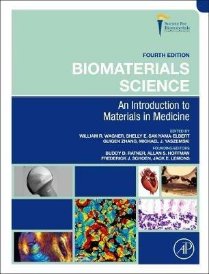 Biomaterials Science: An Introduction to Materials in Medicine - cover