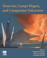 Vesuvius, Campi Flegrei, and Campanian Volcanism