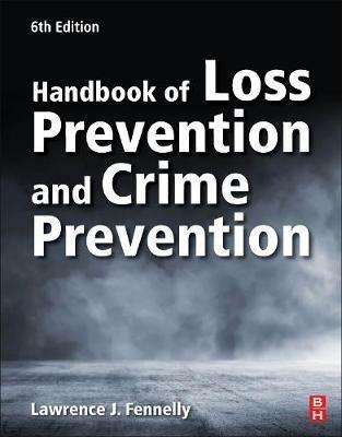 Handbook of Loss Prevention and Crime Prevention - Lawrence Fennelly - cover