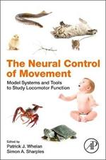 The Neural Control of Movement: Model Systems and Tools to Study Locomotor Function