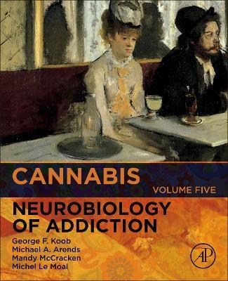 Cannabis - George F. Koob,Michael A. Arends,Mandy L McCracken - cover